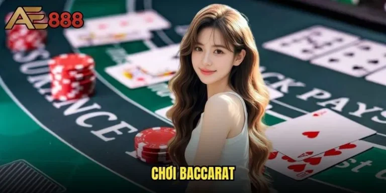 Làm sao để chơi Baccarat ae888 thắng lớn mỗi ngày? 7 Chơi Baccarat