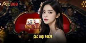 Các loại Poker