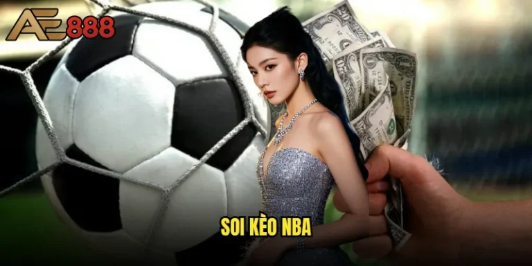 Soi kèo NBA tại ae888 có thực sự chính xác như mong đợi? 6 Soi kèo NBA