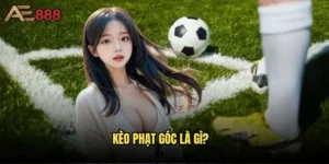 Kèo phạt góc là gì